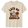 Lets Go Ghouls Unisexs TShirt Spooky Season Halloween Halloween Gift For Her