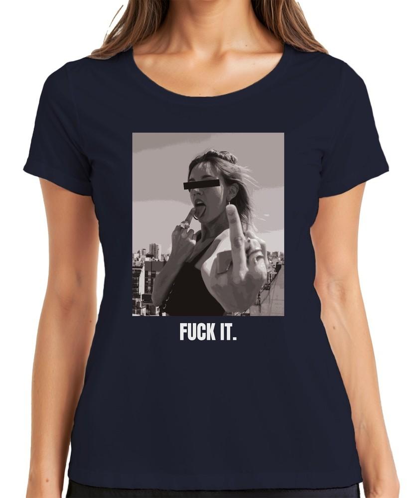 Fuck It Middle Finger Rebel Stateunisext Sarcasm Streetwear Unisexs TShirt S
