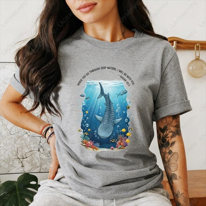 Whale Shark Bible Verse Unisex Cotton Tshirts When You Go Through Deep Waters Isaiah 432 Casual Style Oneck Printed Tops Women