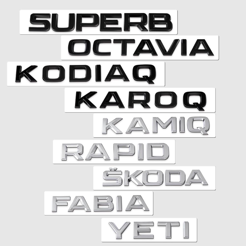 HIAQ2 ABS Car Emblem Letter Trunk Tail Sticker Decal Decor Accessories For Skoda Fabia Kamiq Karoq Kodiaq Octavia Rapid Superb YETI