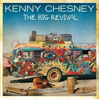 CD KENNY CHESNEY - The Big Revival  88843062742 Columbia Nashvi 2014 Non Japan Rock Used