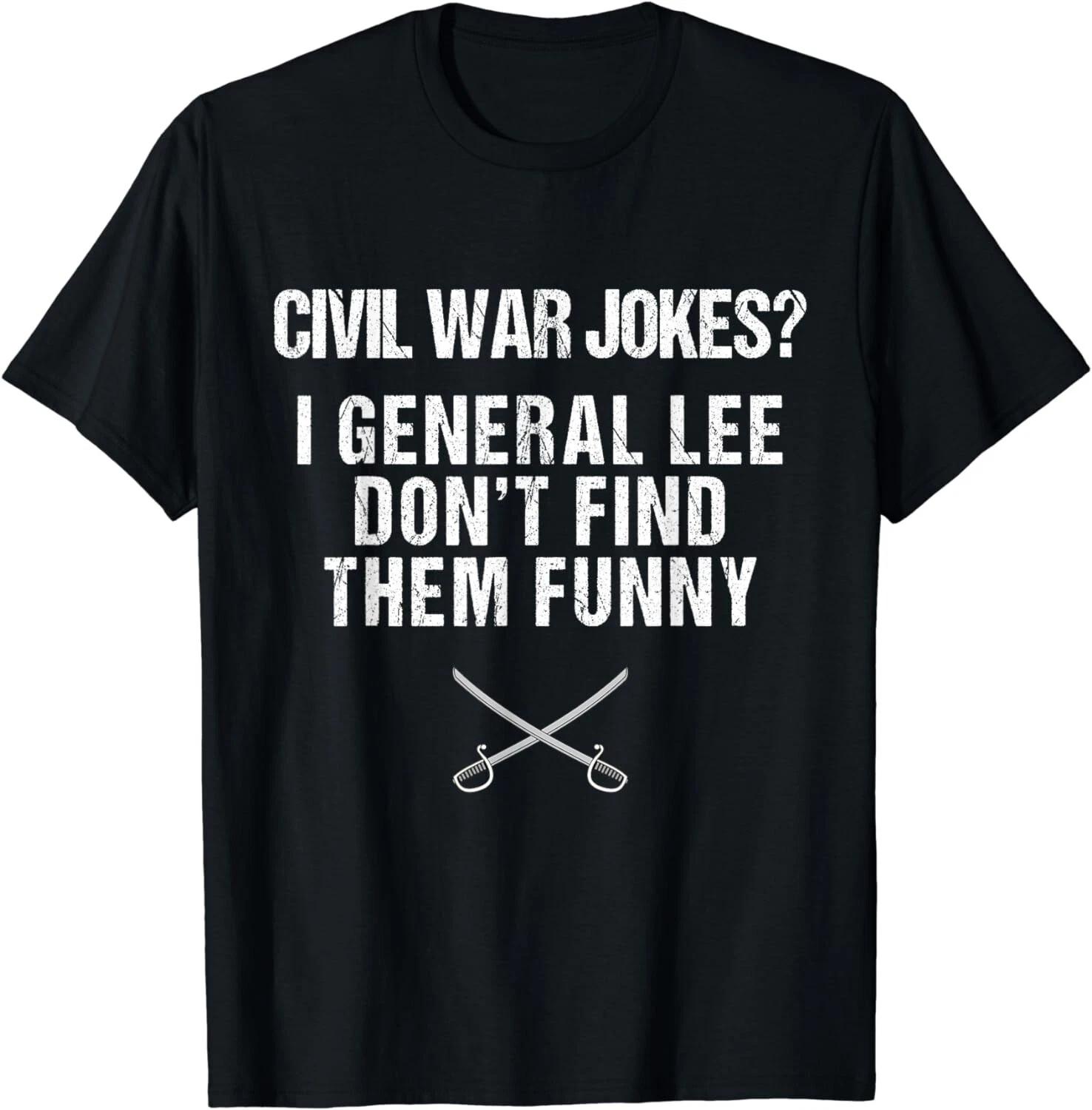 

Funny Civil War Shirt for History Teachers & History Buffs Gift Unisex T-Shirt S
