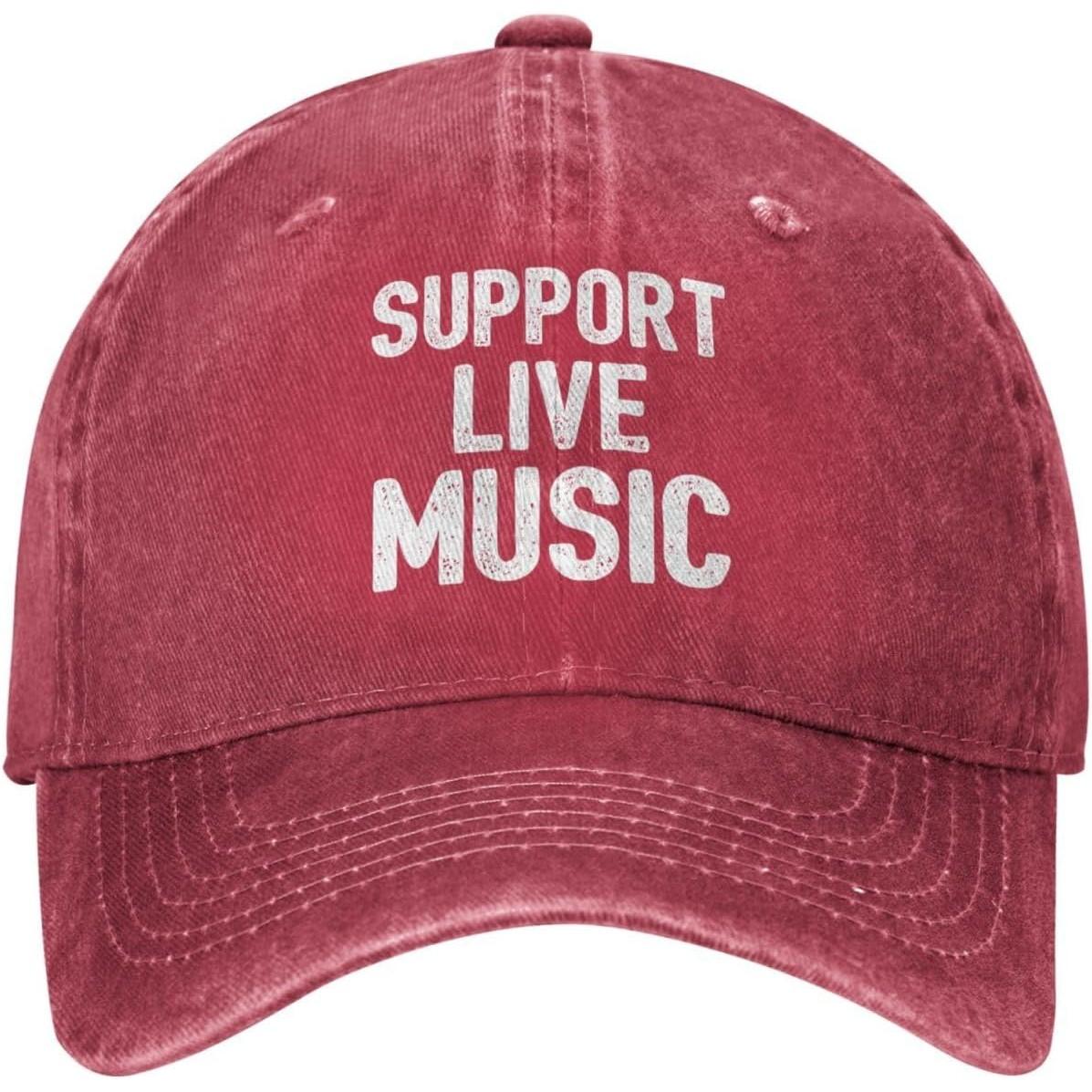 Support Live Music Hat Women Funny Dad Hat Funny Birthday Gifts for Unisex Can Be Adjusted