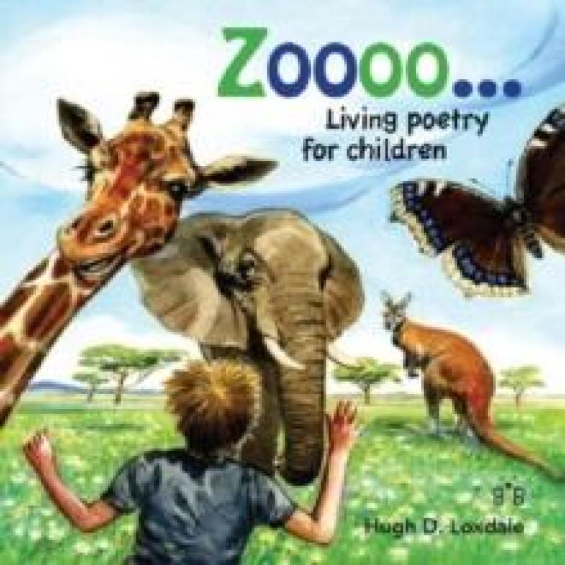 Zoooo... by Hugh David Loxdale Hardback Book 9781908241139