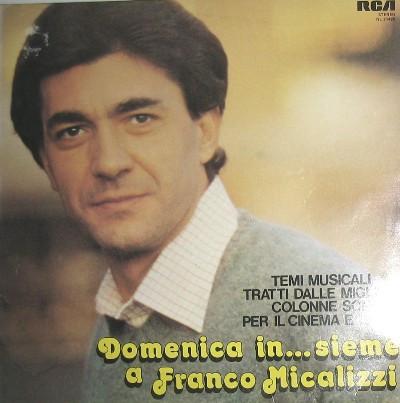 

LP Record FRANCO MICALIZZI - Domenica In...sieme A Franco Micali NL31420 RCA Italiana 1978 Italy Soul/Funk Used