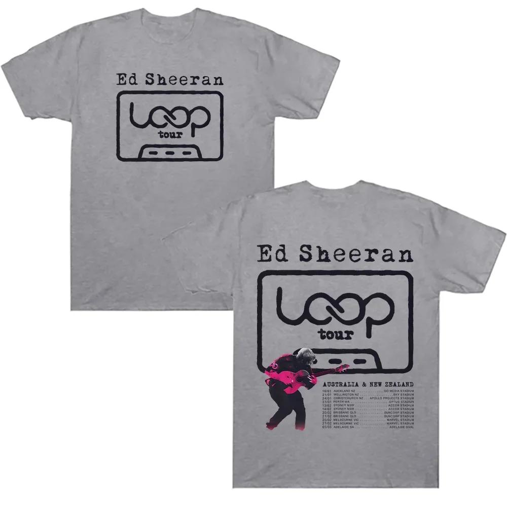 Ed Sheeran Loop Tour T Shirts  Unisex Wounisex Summer Tshirts New Fashion Loose Unisex Streetwear Hip Hop Graphic Clothing Y2k Black