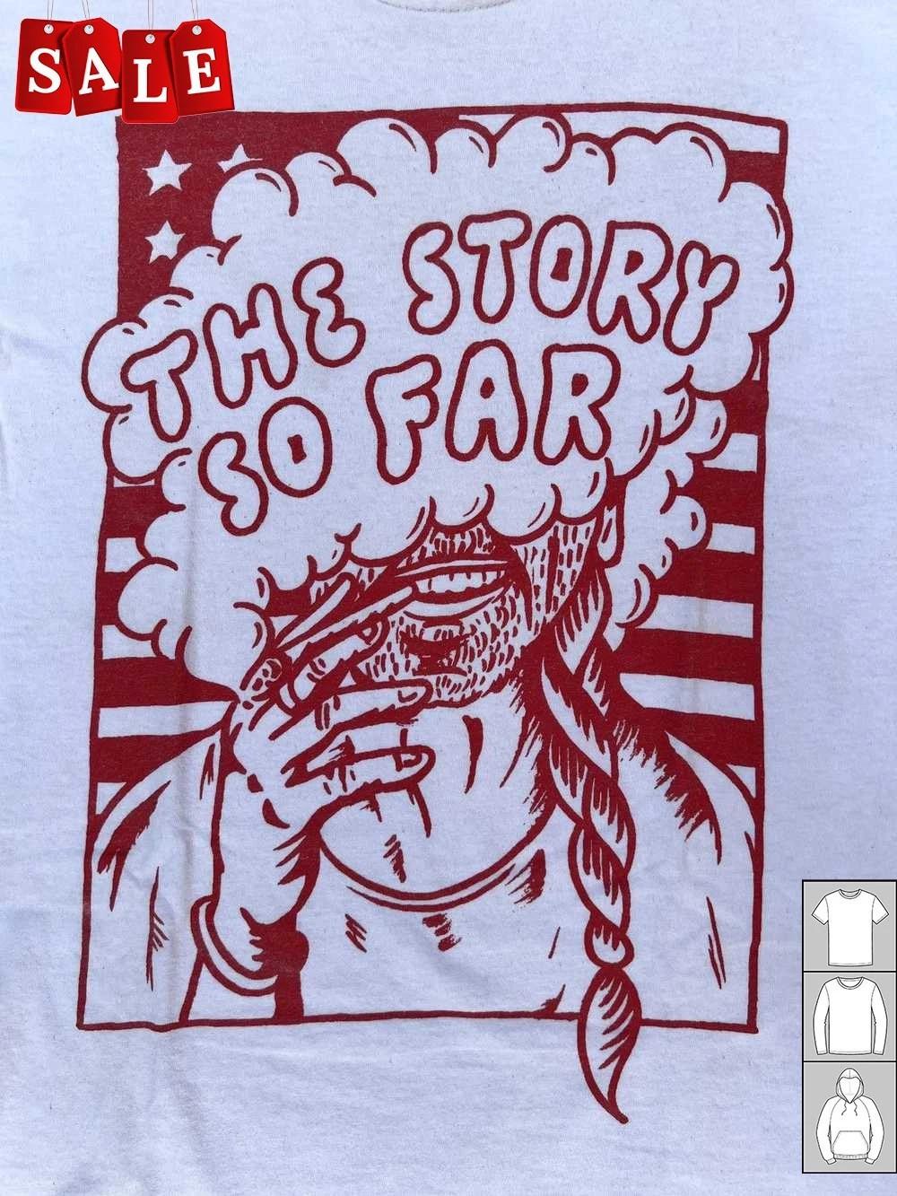 New Popular The Story So Far Unisex All Size T-Shirt UR001 FREE SHIPPING XXXXL
