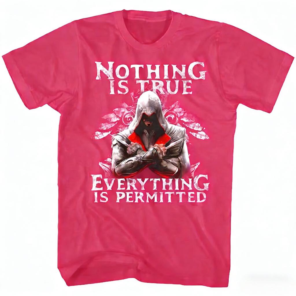 2026 gamerelated quote featuring the Assassin theme Printed Tshirt Nothing is absolutely correct everything is permissible