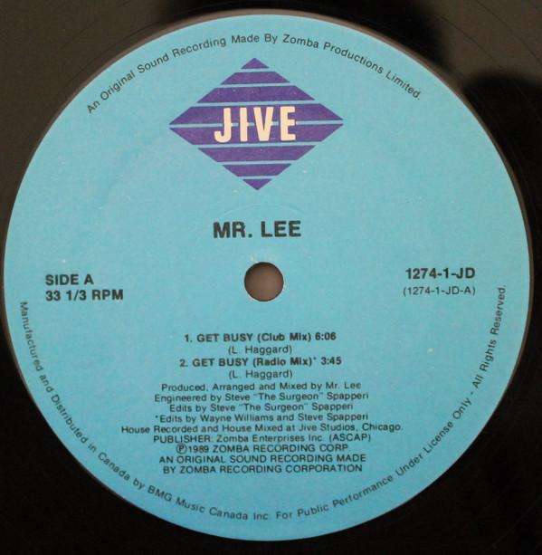 

12inch Record MR. LEE - Get Busy 12741JD Jive 1989 Canada Dance & Electronica Used