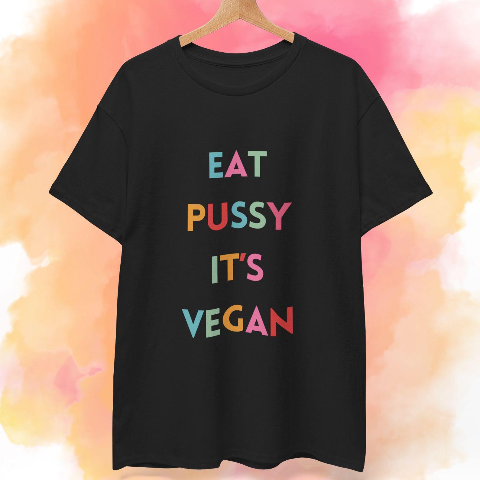 Eat Pus*y It s Vegan T shirt | Colorful Minimalist Tee XL