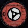 7inch Record MEDICINE HEAD - Slip And Slide 2058436 Polydor 1974 UK Rock Used