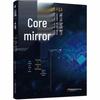 Core Mirror: Exploring the Breakthrough Path of China's Semiconductor Industry