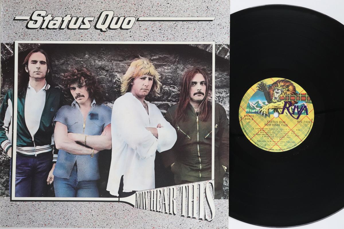 Виниловая пластинка STATUS QUO  Now Hear This RVL7402 RIVA 1980 US Rock Б/у