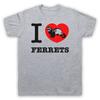 I Love Ferrets Animal Rights Lover Save The Animals Mens And Womens T-Shirt