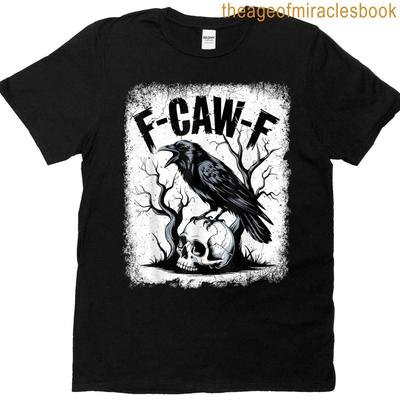 Black Crow F-Caw-F Shirt Schwarzer Vogel Neuheit T-Shirt Lustiger Mond Gothic Fcawf Erwachsener