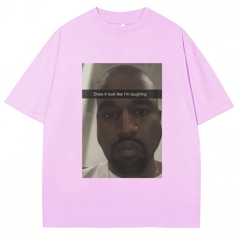 Kanye West Lustiges Meme T-Shirt Sieht es so aus, als würde ich lachen? Humor Kurzarm Vintage Oversized Baumwolle T-Shirts Streetwear
