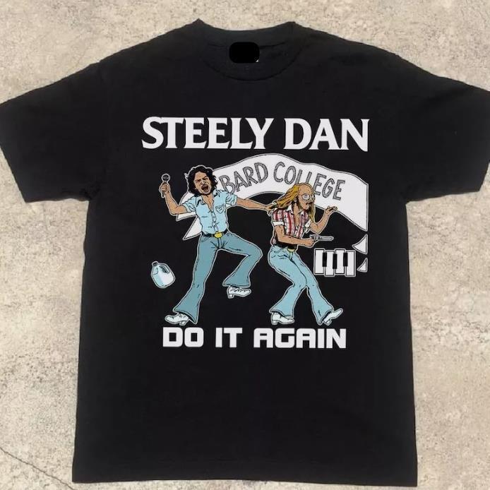 

Steely Dan T Shirt Mom Gift, All Size Shirt, Cotton Unisex, Father Day Unisex T-Shirt XXXL