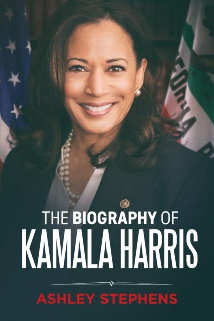 The The Biography of Kamala Harris Book