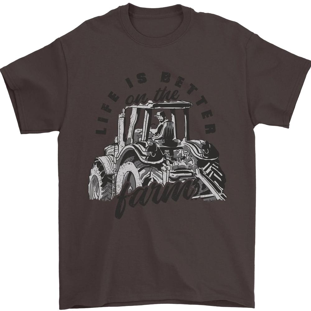 Tractor Life Is Better Farm Funny Farming Unisexs TShirt 100 Cotton