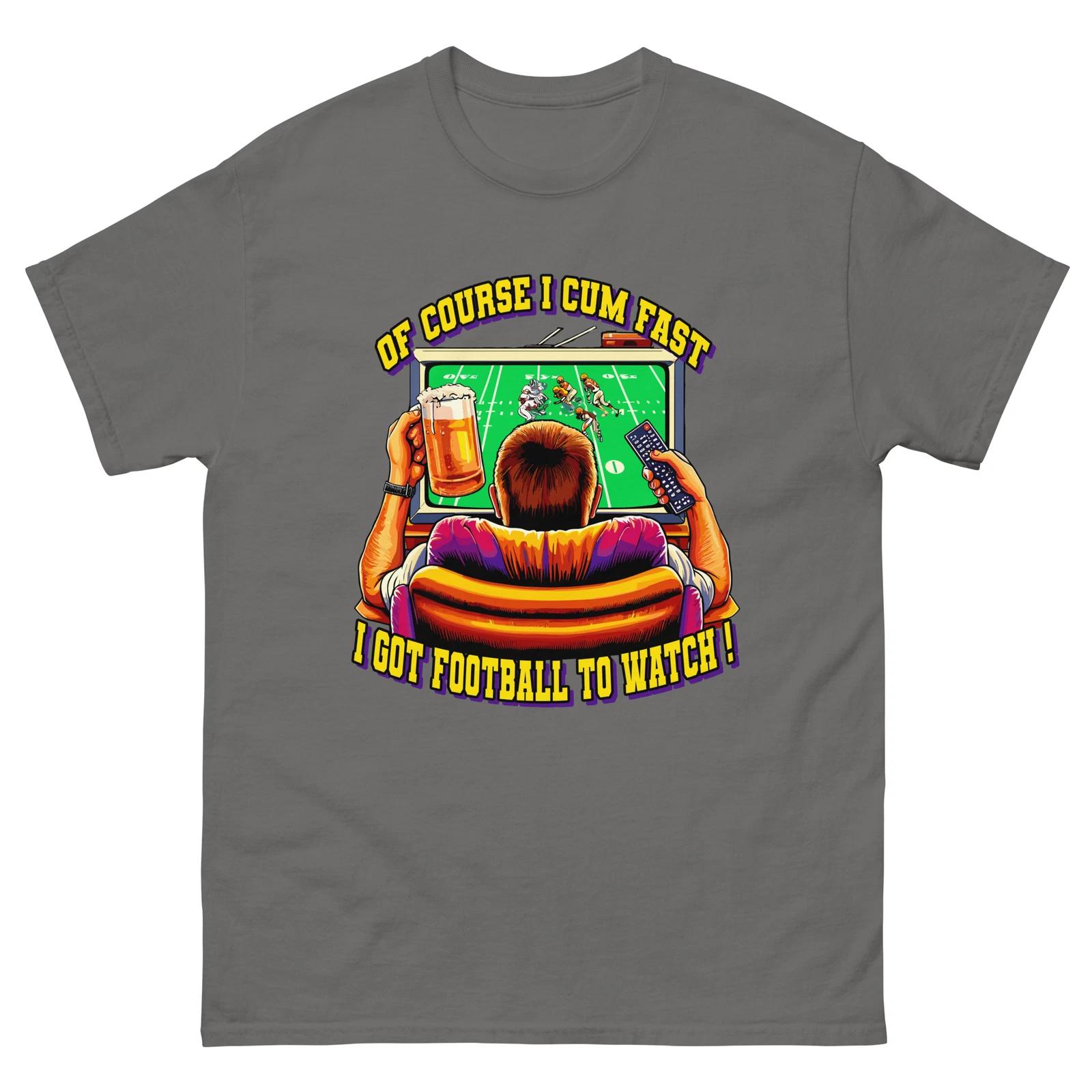 I ve Got Football To Watch T-shirt 2XL