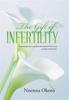 The The Gift of Infertility Book