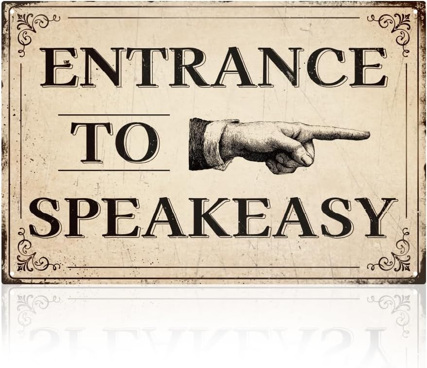 

Funny Bar Decor Entrance To Speakeasy Vintage Metal Tin Sign for Bar Shop Room Man Cave Garage Wall Decor 20x30cm（7.8x11.8inch）