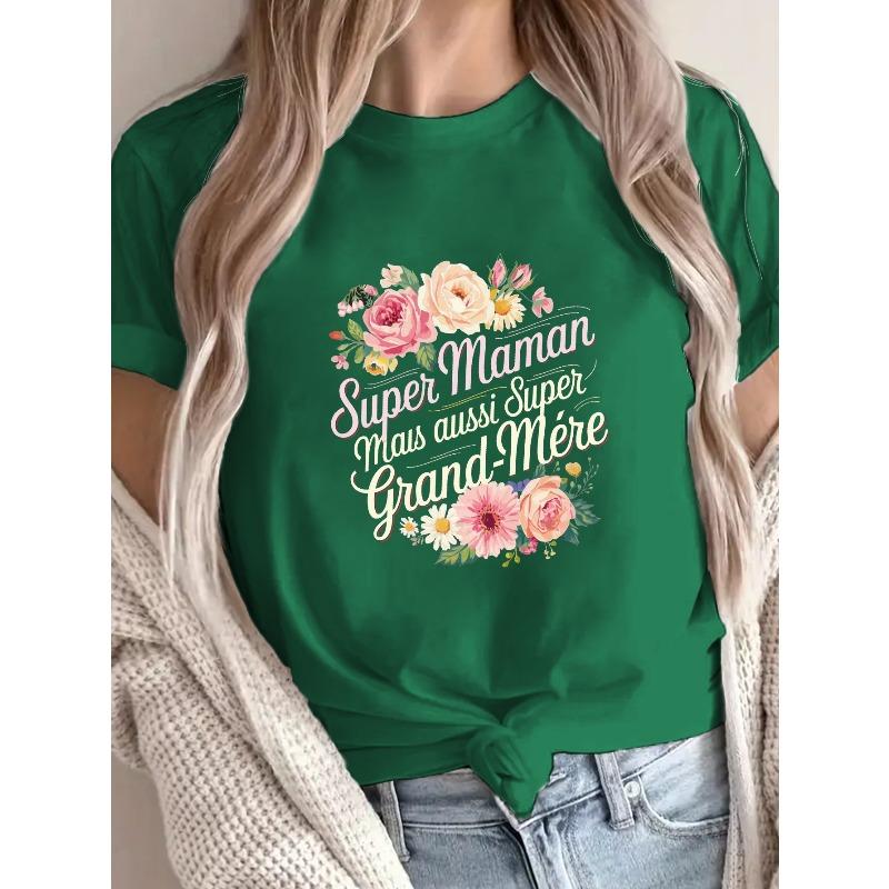 

A Floral French Saying for A Grandmother, Perfect for A Casual Short-Sleeve T-Shirt for Spring and Summer, Designed for Women 4XL зелений