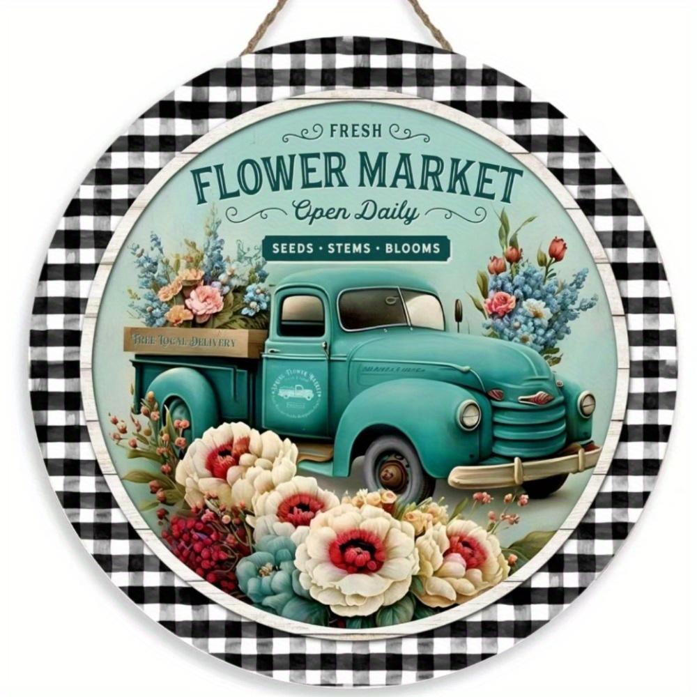 1pc 2d Flat Retro Round Wooden Sign Flower Market Flower Truck, Novel and Interesting Garage Bar Kitchen Home Family Friend Gift Wooden Sign- 20cm