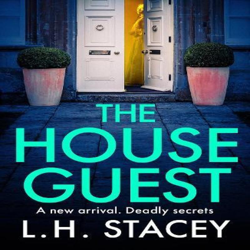 The House Guest by L. H. Stacey Hardback Book 9781835330692