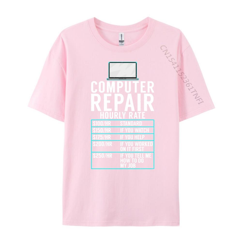Computer Repair Hourly Rate Computer Technician Funny Shirts Adult T Shirt Mens Gifts Print Camisetas De Hombre