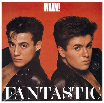 Fantastic - Wham!