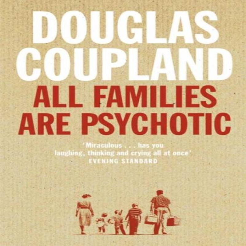 Ria Christie English Books Alle Familien Sind Psychotisch Von Douglas Coupland Taschenbuch 9780007117536