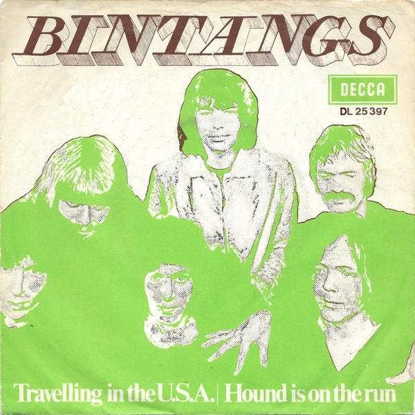 

7inch Record BINTANGS Travelling In The U.S.A. Hound Is DL25397 Decca 1970 Germany Rock Used