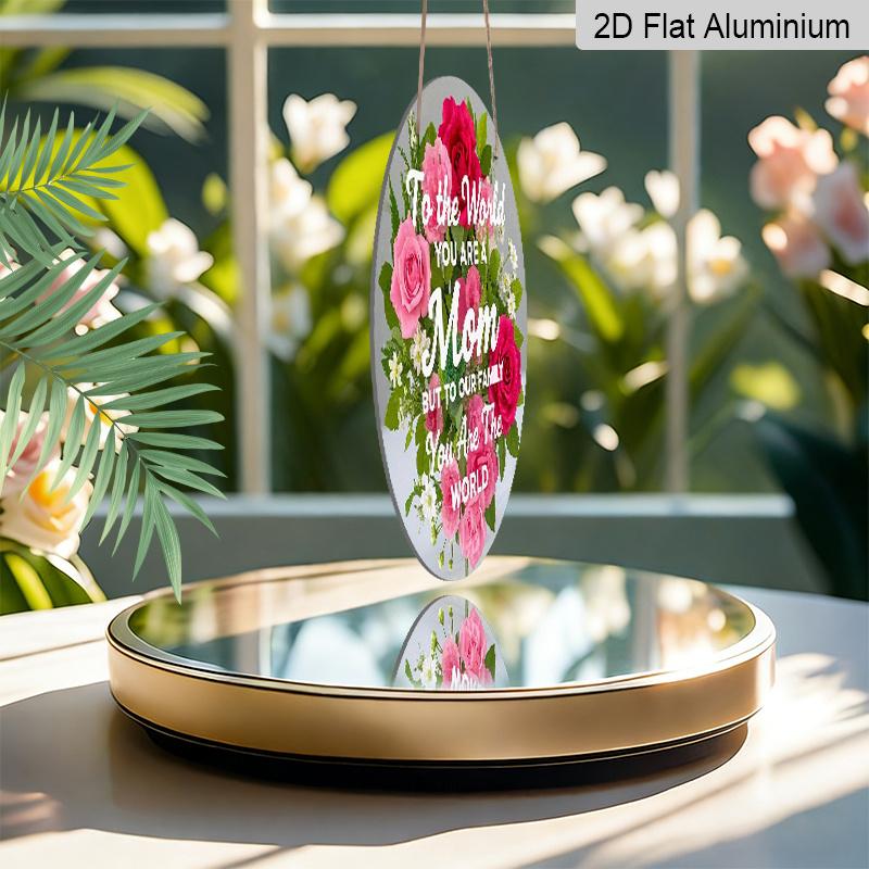 2D Flach, Rustikale Rose „Für die Welt bist du eine Mutter“; Aber für unsere Familie bist du die Welt" Rundes Metallschild, Vintage Aluminium-Metallschild, für Zuhause