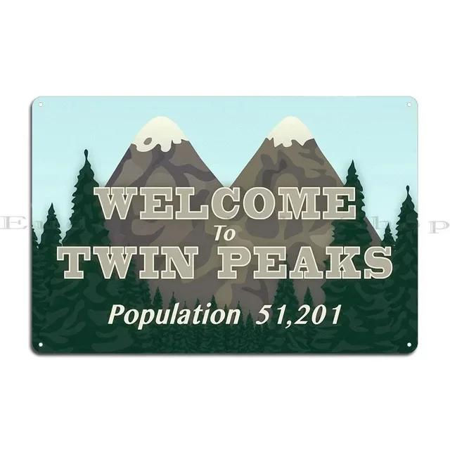 TwinPeaksVintageWallPlaque Welcome to Twin Peaks Metal Tin Sign Personalized Vintage Poster Plaque PubCaveHome Wall Decor 20x30cm(7.8x11.8inch)