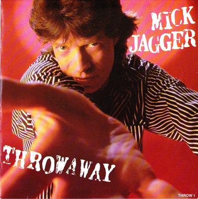 7inch Record MICK JAGGER - Throwaway / Peace For The Wicked THROW1 CBS 1987 UK Rock Used