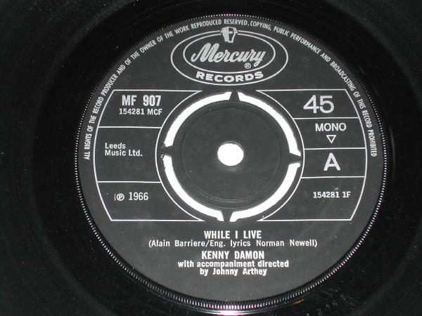 

7inch Record KENNY DAMON - While I Live MF907 Mercury 1966 UK Pop Used