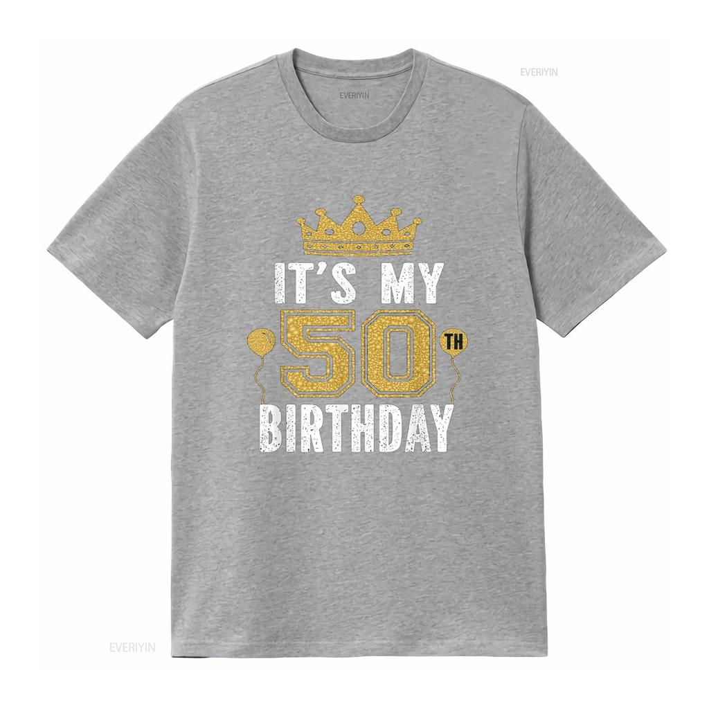 It s My 50th Birthday For 50 Years Old Man And Woman T Shirt vintage Washed Top For Everyday Wear graphic Stylish Unisex