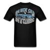 I'm Not Old I'm A Classic T Shirt Tee Muscle Retro Vintage Car Gift T-shirt