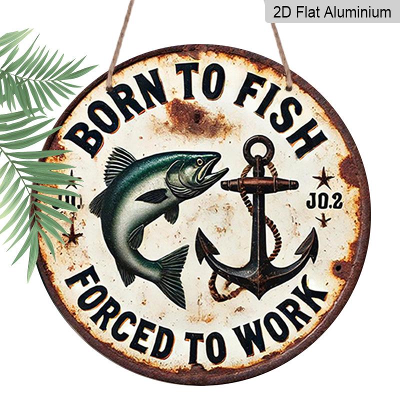 

2D Flat 1 Piece of Nautical Style ”forced Fishing Humorous Metal Wall Decoration-retro Round Aluminum Wall Art, Suitable for Homes, Garages 1pc