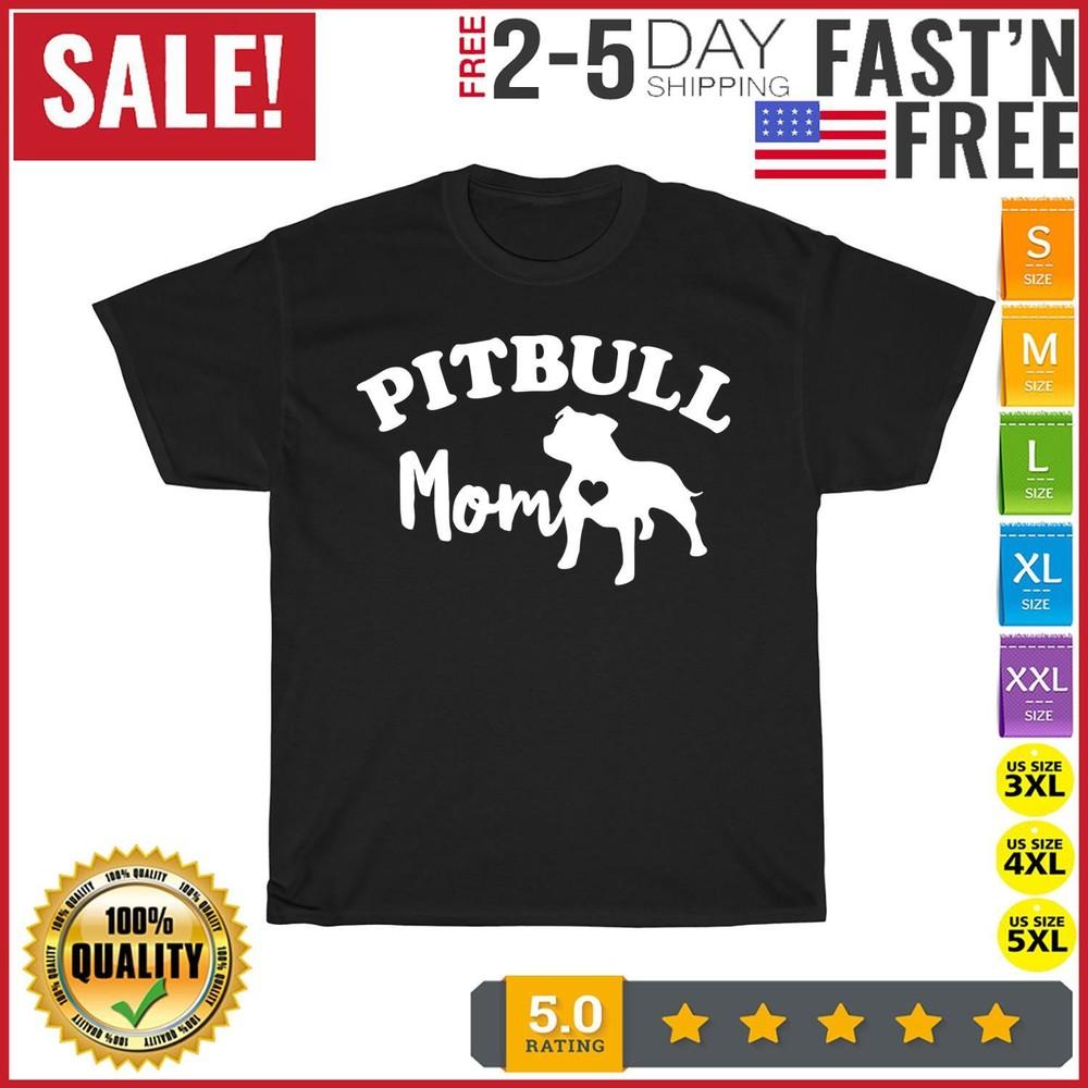 Pit Bull Mom Dog Lover Mother's Day Pitbull Arch White Text T Shirt Men Women