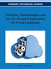 The Principles, Methodologies, and Service-Oriented Approaches for Cloud Computing Book