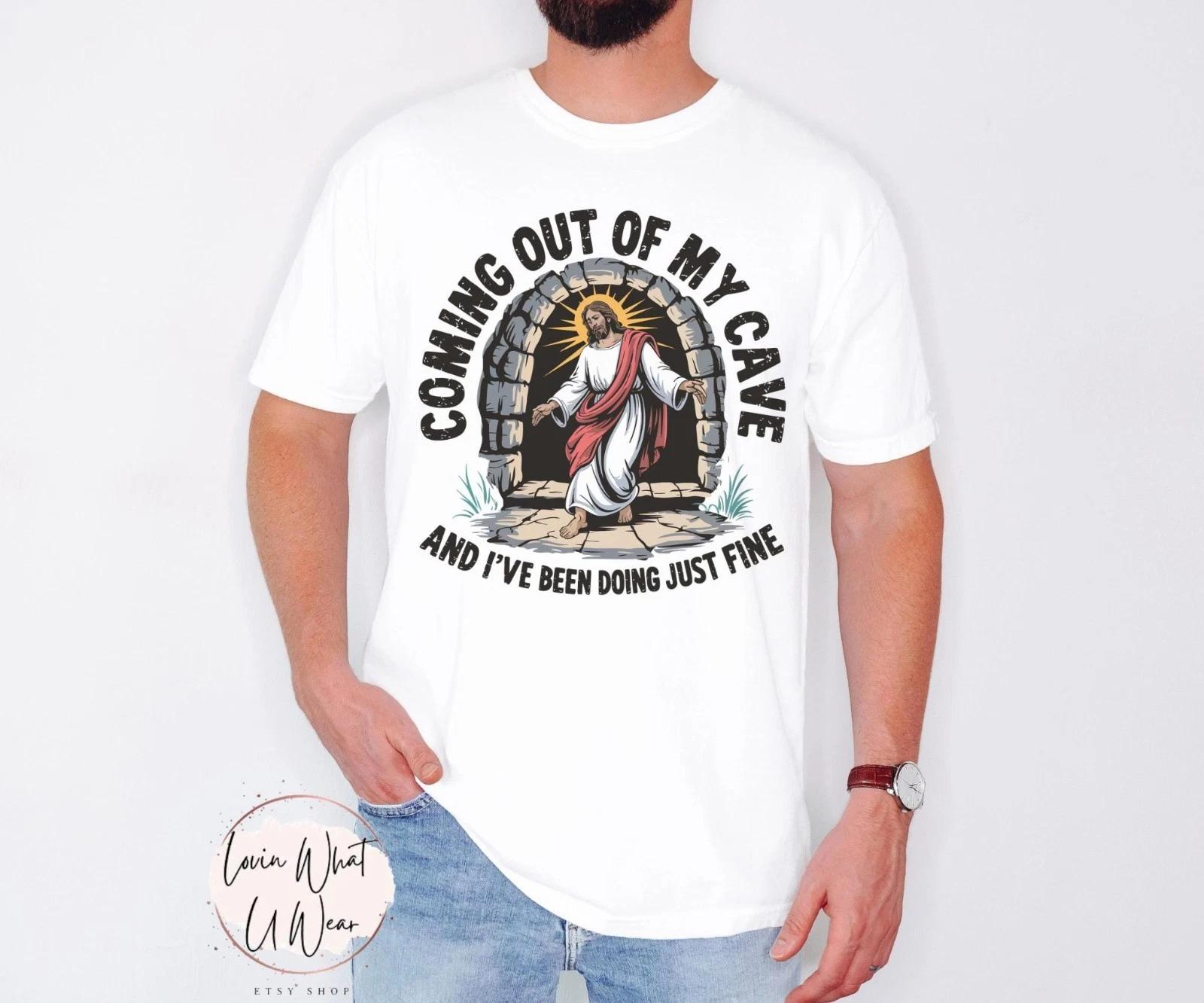 Funny Easter Jesus T-Shirt Coming Out Of My Cave Tee Christian Easter Humor T-Shirt 3XL