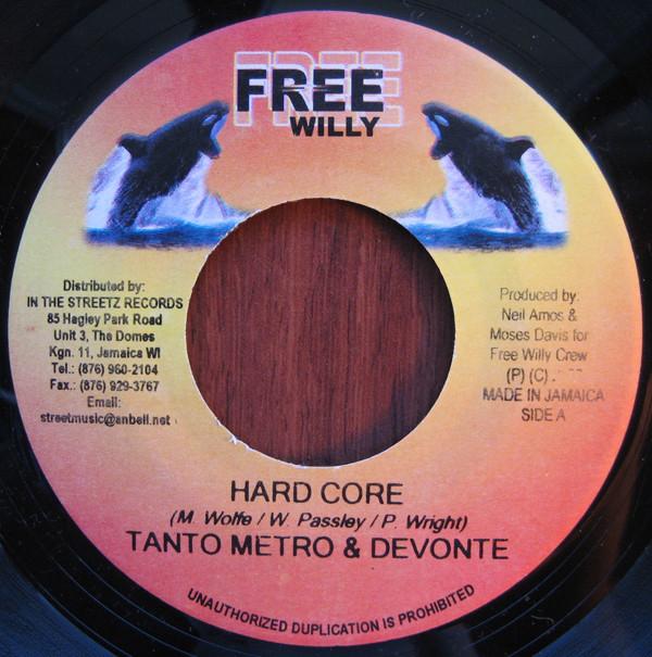

7inch Record TANTO METRO & DEVONTE / DELLY RANKS - Hard Core / Can t Play Me NONE Free Willy Jamaica Reggae, Ska & Dub Used