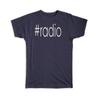 Gift T-Shirt : Hashtag Radio Hash Tag Social Media