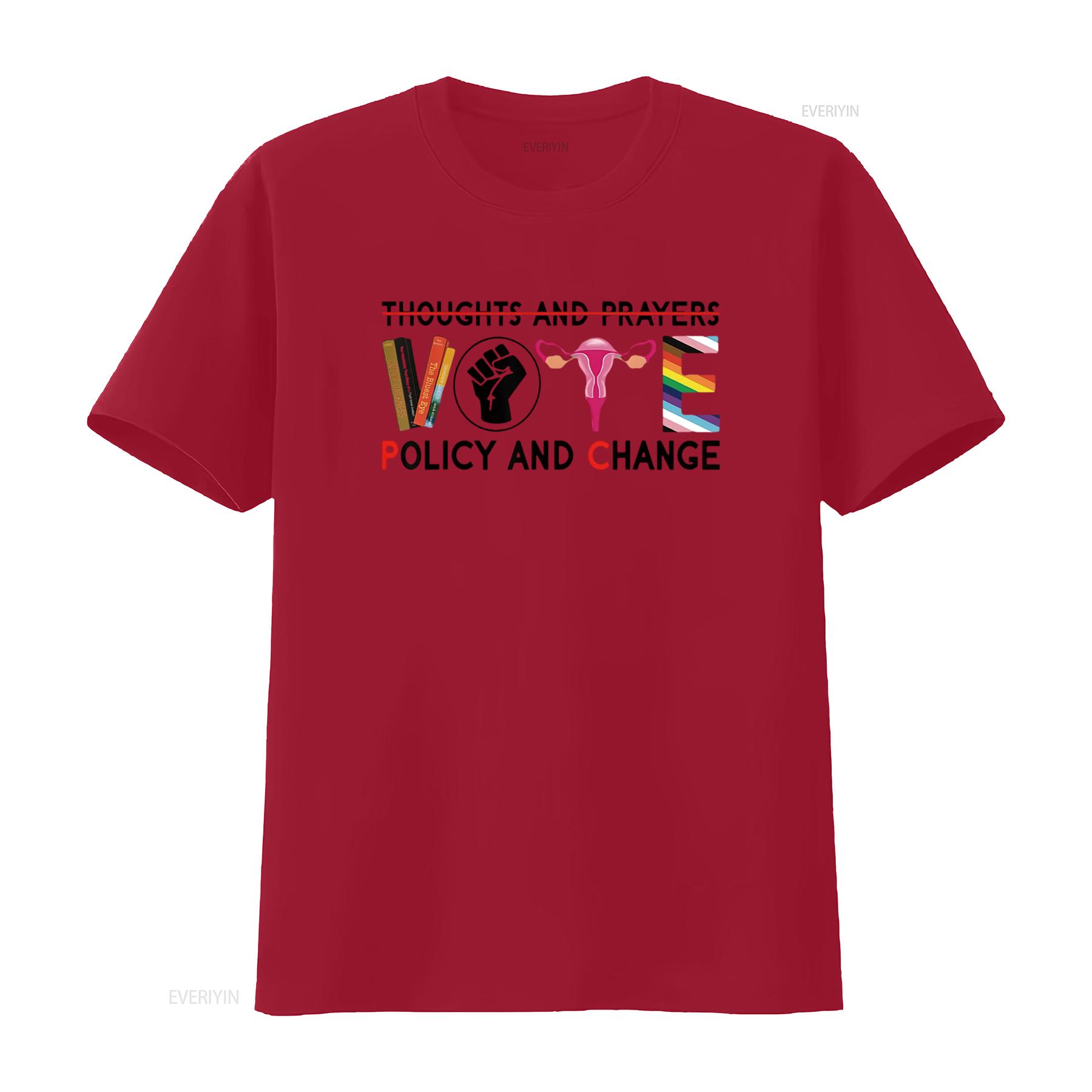 Thoughts and Prayers Vote Policy Change Equality Rights T Shirt vintage Washed homme designer clothes Comfortable Soft S