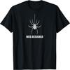 Funny Spider Web Designer T-Shirt
