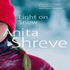 Light On Snow by Anita Shreve Paperback Book 9780349118567