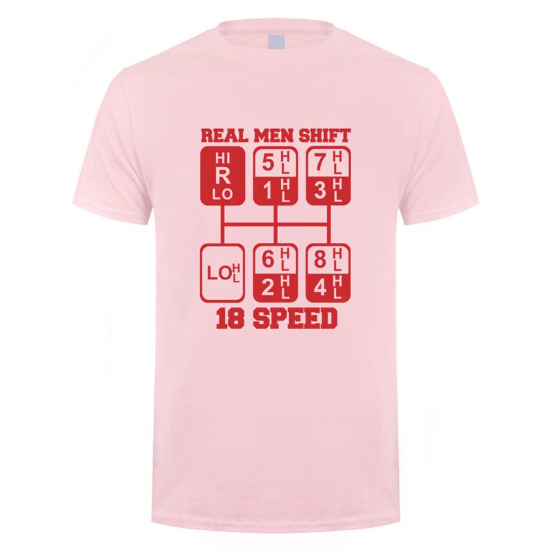 

Real Men Shift 18 Speed Funny Truck Driver T Shirts Men Short Sleeve Cotton Tshirt Cool Man T-shirt JL-105 4XL