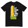 I Eat Corn The Long Way Funny T Shirt